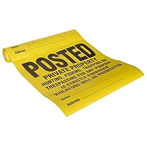 Hillman Posted Private Property Jagd Angeln Trapping Trespassing für jeden Zweck Streng verbotene Verletzer Werden strapaziert, gelbe und Schwarze Tyvek, 27,9 x 27,9 cm 1 Rolle 1 Roll of 25 Signs