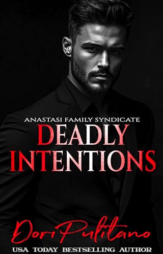 Deadly Intentions (Anastasi Family Syndicate) (English Edition)