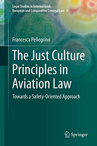 Buy The Just Culture Principles in Aviation Law — BookShops.in