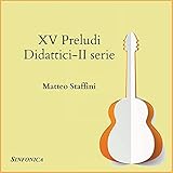  Matteo Staffini: XV preludi didattici - II serie