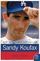 Algopix Similar Product 19 - Sandy Koufax: A Lefty's Legacy