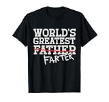 Photo Gallery world s greatest farter ever i mean padre festa del papà maglietta Photo Gallery world s greatest farter ever i mean padre festa del papà maglietta