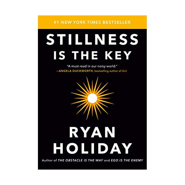 Stillness Is the Key
