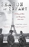  Season of Infamy: A Diary of War and Occupation, 1939-1945
