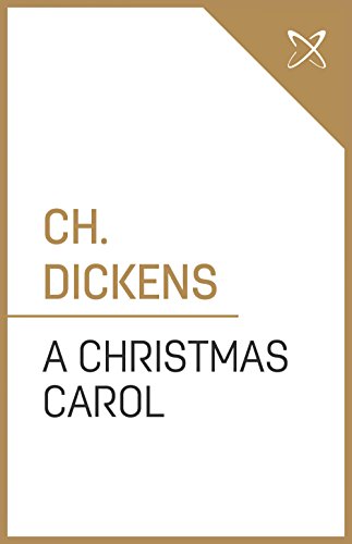 A Christmas Carol (Annotated) (English Edition)