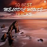 10 Best Melodic House Records