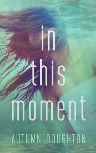 Télécharger In This Moment (English Edition) livre En ligne