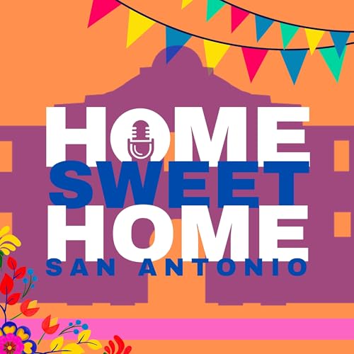 Home Sweet Home San Antonio Titelbild