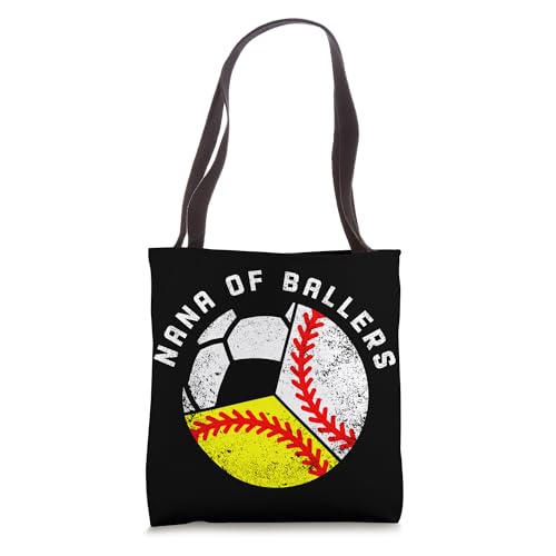 Nana Of Ballers Funny Baseball Softball Soccer Nana Tote Bag