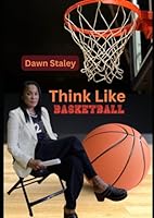 Think Like Basketball: And anything can happen B0DFSZ4MHH Book Cover