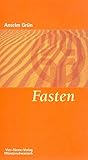 Fasten. Münsterschwarzacher Kleinschriften Band 23 - Anselm Grün
