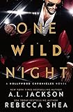 One Wild Night: A Hollywood Chronicles Novel