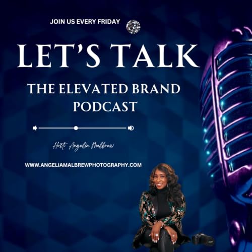 Let's Talk: The Elevated Brand Podcast copertina
