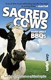 Sacred Cows Make Great BBQs: Turning up the Heat on Spiritual Myths
