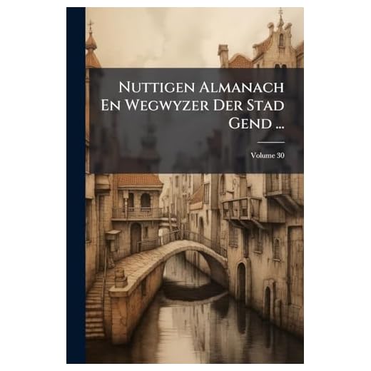 Nuttigen Almanach En Wegwyzer Der Stad G