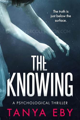 The Knowing (English Edition) - Eby, Tanya