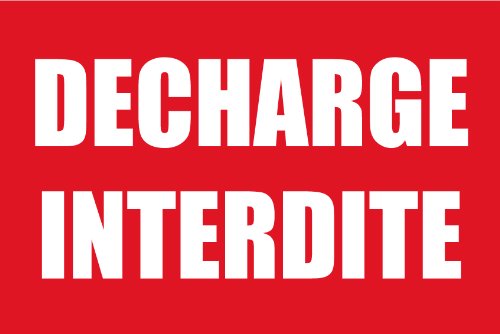 Panneau signalétique décharge interdite 300X200mm en pvc 3mm Cover