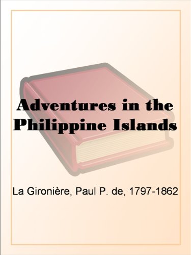Adventures in the Philippine Islands