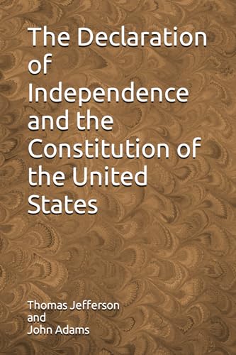 The Declaration of Independence B09CHGX1M3 Book Cover