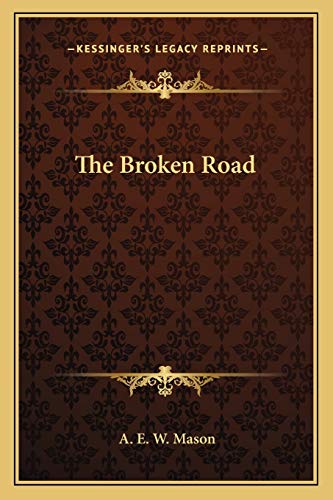 The Broken Road