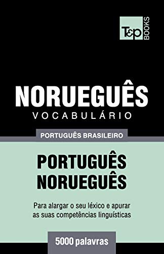 Vocabulário Português Brasileiro-Norueguês - 5000 palavras: 137
