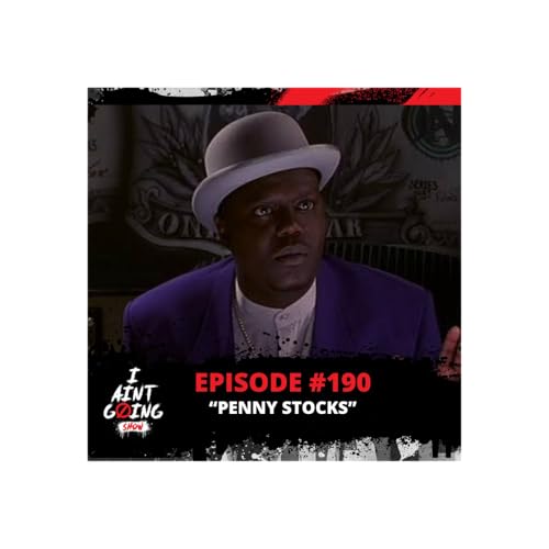 Penny Stocks Ep: #190 Podcast Por  capa