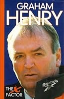 Graham Henry. The X Factor 0958372977 Book Cover