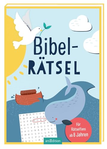 Bibel-Rätsel: Für Rätselfans Ab 8 Jahren | Rätselbuch Mit Fragen Und Informationen Zum Alten Und Neuen Testament