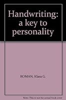 Handwriting: a key to personality B004TKGHGI Book Cover