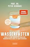 Wasserfasten: Diabetes und andere entzündliche Krankheiten in nur 14 Tagen besiegen | Neueste Erkenntnisse aus der Medizin