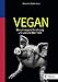 Produktbild Vegan: Warum vegane Ernährung uns und die Welt heilt
