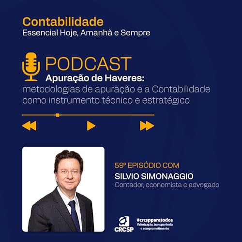 Apuração de Haveres: Metodologias de Apuração e a Contabilidade como Instrumento Técnico e Estratégico