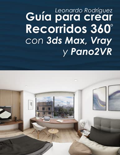 livre Guía para crear Recorridos 360° con 3ds Max, Vray y Pano2VR