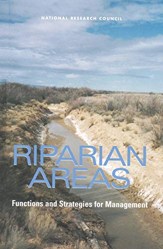 Riparian Areas: Functions and Strategies for Management
