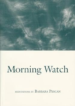 Paperback Morning watch: Meditations Book