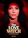 The Love Witch [Blu-ray]