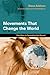 Movements That Change the World: Five Keys to Spreading the Gospel