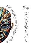 Colorful Mosaic Mask Journal| Use or Personal, Professional, and/or Academic Writing or Notetaking |150 Page Thin Lined Paper | 6”x9” Hard/Paperback
