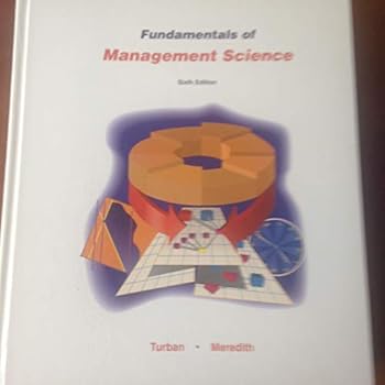 Fundamentals of Management Science (Irwin Series in Quantitative Methods and Management Science)