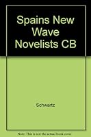 Spains New Wave Novelists CB B0041CQ6FG Book Cover