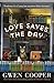 Love Saves the Day: A Novel