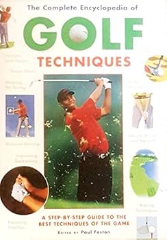Unknown Binding The Complete Encyclopedia of Golf Techniques Book