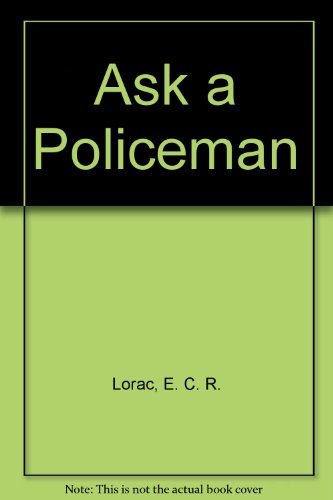 Ask A Policeman