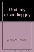 God, my exceeding joy B0007FA78I Book Cover
