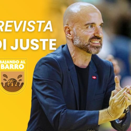 ENTREVISTA A JORDI JUSTE