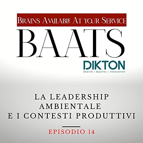 La Leadership Ambientale e i contesti produttivi