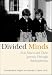 Divided Minds: Twin Sisters and Their Journey Through Schizophrenia