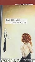 Pas de mal à une mouche 2896472274 Book Cover