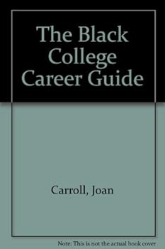 Paperback The Black College Career Guide Book