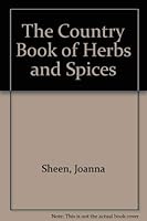 The Country Book of Herbs and Spices 0831711590 Book Cover